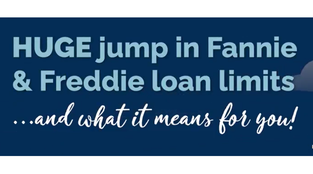 My San Juan Islands – Conforming Loan Limit Increase – Coldwell Banker San Juan Islands, Inc.