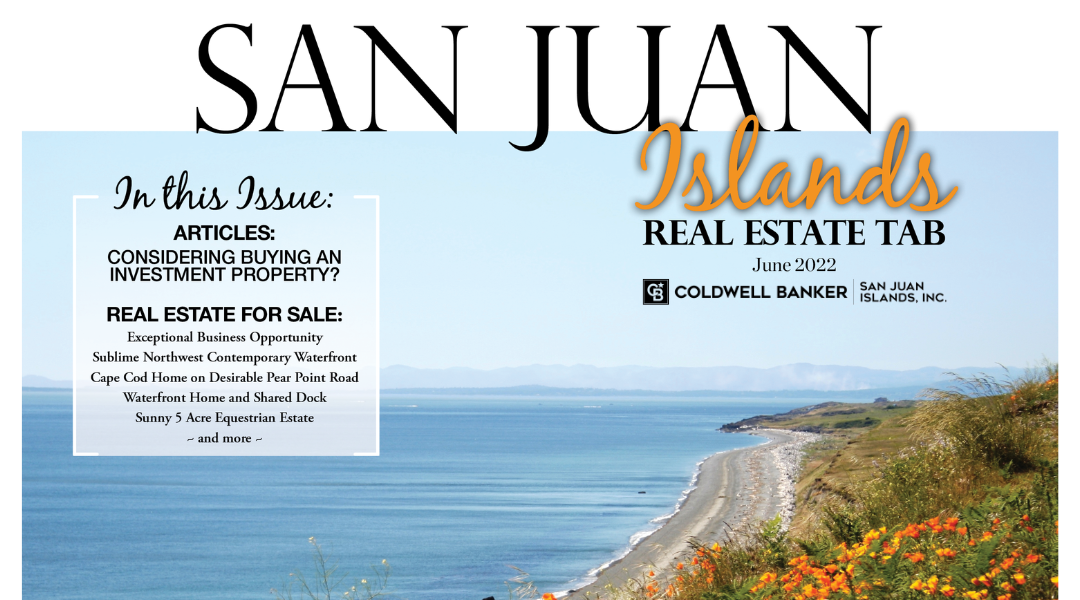 Real Estate Tab June 2022 – Coldwell Banker San Juan Islands, Inc.