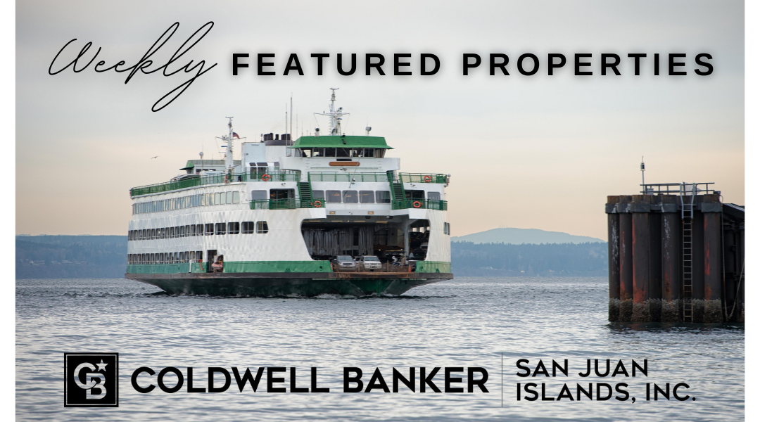 Featured Properties Week of September 23, 2022 – Coldwell Banker San Juan Islands, Inc.
